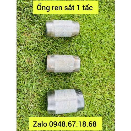 Ống sắt 2 đầu ren 1 tấc